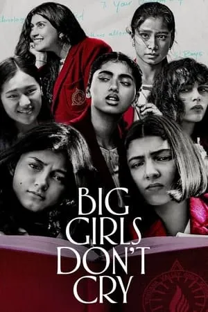 Filmywap Big Girls Don't Cry (Season 1) 2024 Hindi Web Series WEB-DL 480p 720p 1080p Download