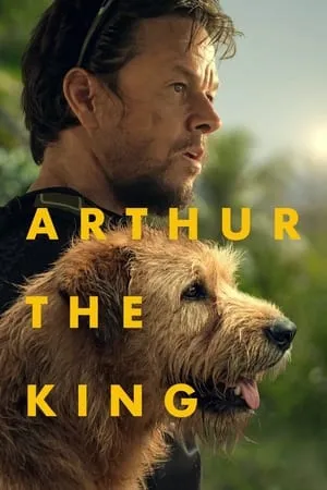 Filmywap Arthur the King 2024 Hindi+English Full Movie WEB-DL 480p 720p 1080p Download