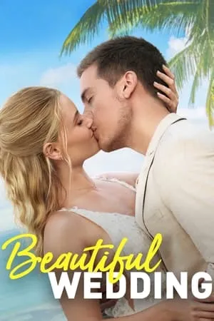 Filmywap Beautiful Wedding 2024 Hindi+English Full Movie WEB-DL 480p 720p 1080p Download