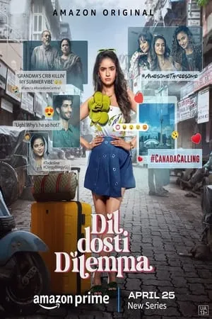 Filmywap Dil Dosti Dilemma (Season 1) 2024 Hindi Web Series WEB-DL 480p 720p 1080p Download