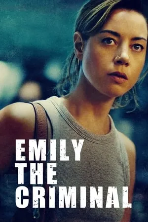 Filmywap Emily the Criminal 2022 Hindi+English Full Movie BluRay 480p 720p 1080p Download