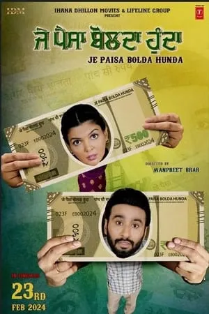 Filmywap Je Paisa Bolda Hunda 2024 Punjabi Full Movie WEB-DL 480p 720p 1080p Download