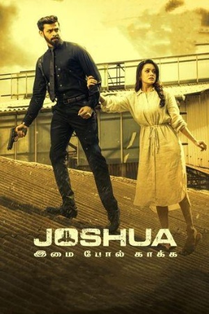 Filmywap Joshua: Imai Pol Kaka 2024 Hindi+Tamil Full Movie WEB-DL 480p 720p 1080p Download