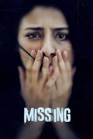 Filmywap Missing 2018 Hindi Full Movie WEB-DL 480p 720p 1080p Download